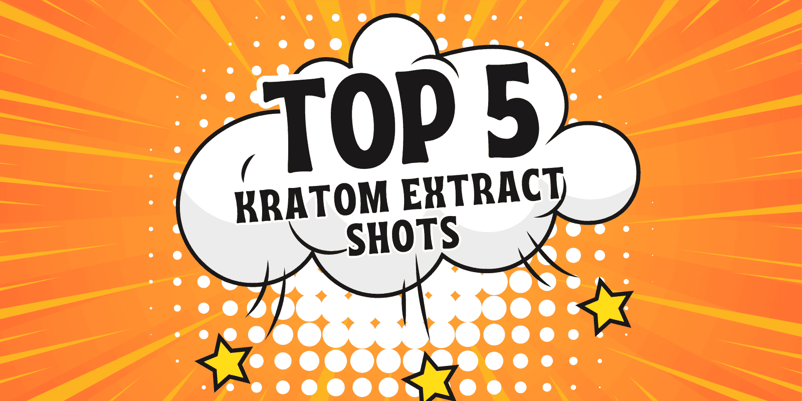 Top 5 Kratom Extract Shots to Try in 2025